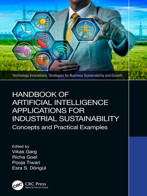 cover image of Handbook of Artificial Intelligence Applications for Industrial Sustainability